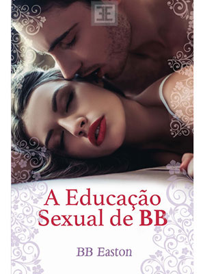 LIVRO A EDUCACAO SEXUAL DE BB